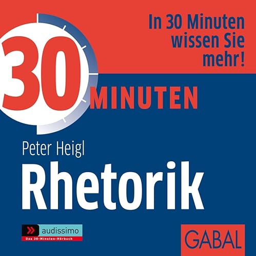 30 Minuten Rhetorik (audissimo)