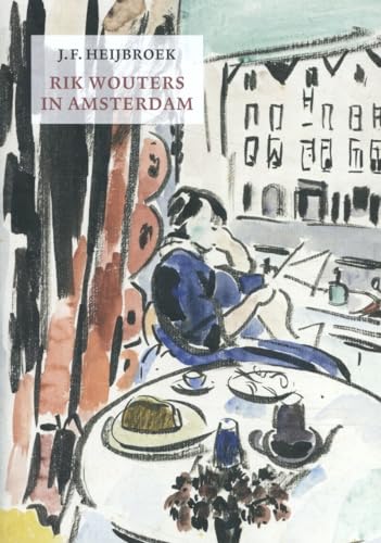 Rik Wouters in Amsterdam (De typografische schatkamer) von Buitenkant, Uitgeverij De