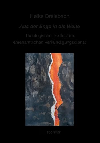 Aus der Enge in die Weite: Theologische Textlust im ehrenamtlichen Verkündigungsdienst (Predigt heute (Ph))