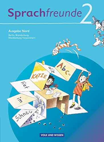 Sprachfreunde - Sprechen - Schreiben - Spielen - Ausgabe Nord 2010 (Berlin, Brandenburg, Mecklenburg-Vorpommern) - 2. Schuljahr: Sprachbuch