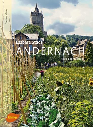 Essbare Stadt Andernach von Ulmer Eugen Verlag