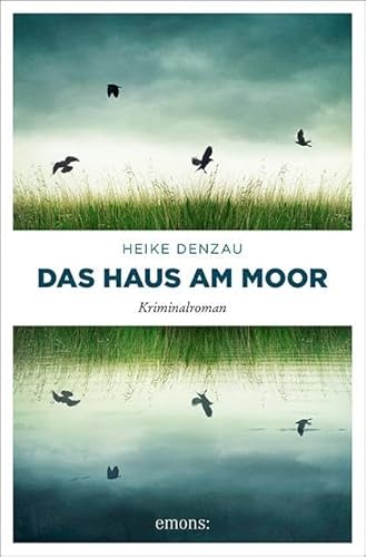Das Haus am Moor: Kriminalroman (Lyn Harms)