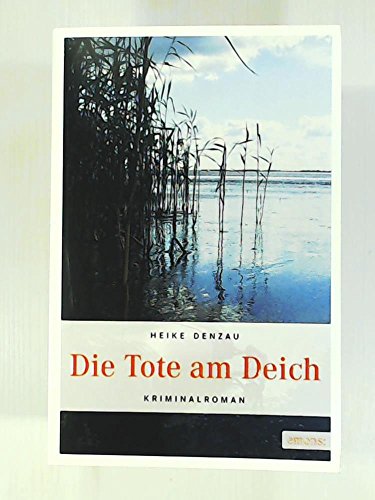 Die Tote am Deich: Kriminalroman (Lyn Harms)
