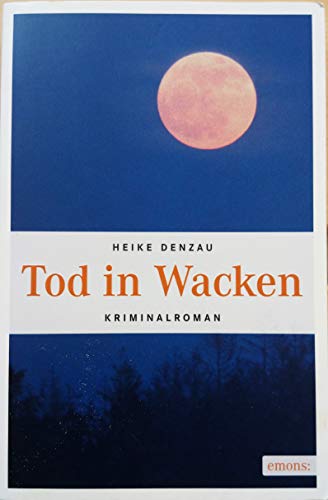 Tod in Wacken: Kriminalroman (Lyn Harms)