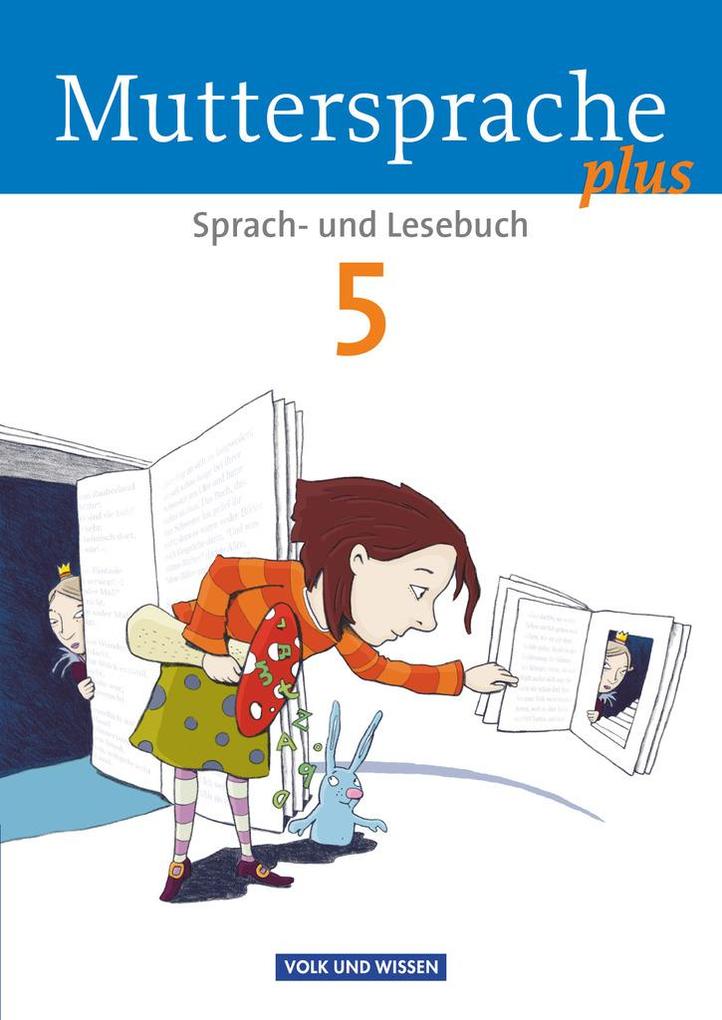Muttersprache plus 5. Schuljahr. Schülerbuch von Volk u. Wissen Vlg GmbH