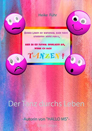 Der Tanz durchs Leben von Books on Demand GmbH