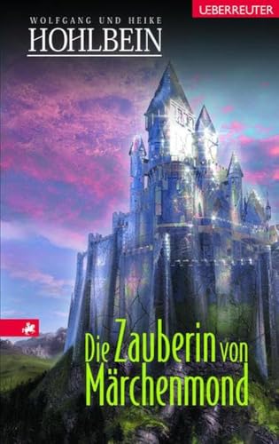 Die Zauberin von Märchenmond