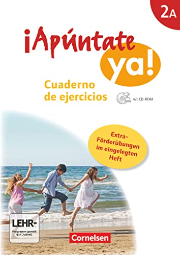 ¡Apúntate! - ¡Apúntate ya! - Differenzierende Schulformen - Ausgabe 2014 - Band 2A: Cuaderno de ejercicios mit CD-Extra mit eingelegtem Förderheft - Audio-CD und CD-ROM auf einem Datenträger ¡Apúntate! - ¡Apúntate ya! - Differenzierende Schulformen - Ausgabe 2014 - Band 2A: Cuaderno de ejercicios mit CD-Extra mit eingelegtem Förderheft - Audio-CD und CD-ROM auf einem Datenträger
