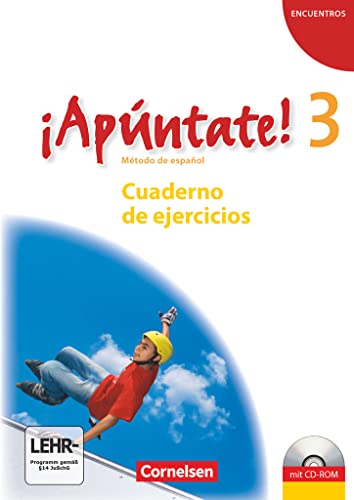 ¡Apúntate! - Spanisch als 2. Fremdsprache - Ausgabe 2008 - Band 3: Cuaderno de ejercicios inkl. CD-Extra - CD-ROM und CD auf einem Datenträger von Cornelsen Verlag GmbH