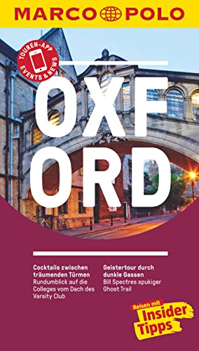 MARCO POLO Reiseführer Oxford: Reisen mit Insider-Tipps. Inkl. kostenloser Touren-App und Event&News