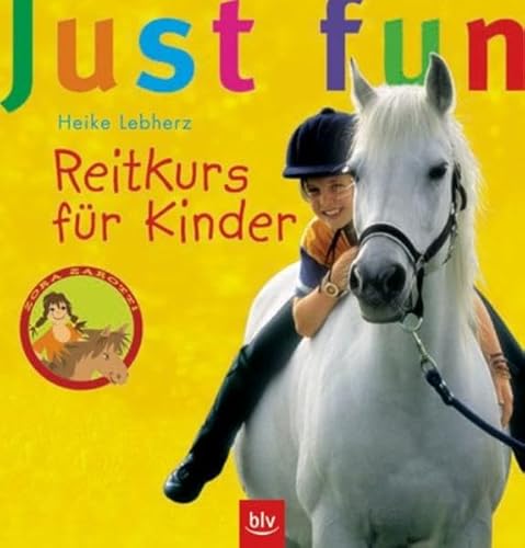 Just fun – Reitkurs für Kinder