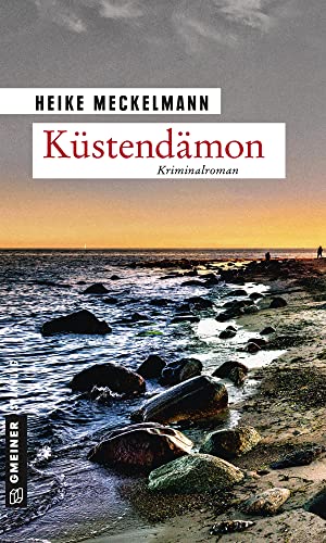 Küstendämon: Kriminalroman (Kriminalromane im GMEINER-Verlag) (Kommissare Westermann und Hartwig)