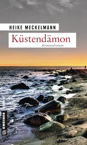 Küstendämon: Kriminalroman (Kriminalromane im GMEINER-Verlag) (Kommissare Westermann und Hartwig)