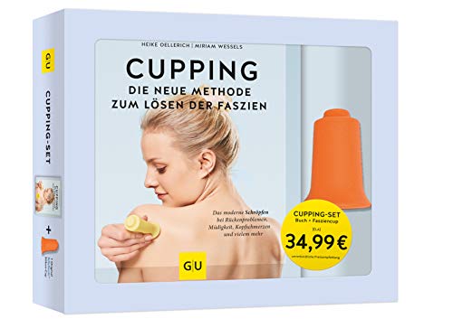 Cupping-Set: Das moderne Schröpfen bei Rückenproblemen, Müdigkeit, Kopfschmerzen und vielem mehr (GU Gesundheit)