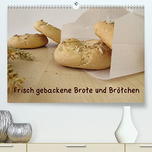 Frisch gebackene Brote und Brötchen (hochwertiger Premium Wandkalender 2024 DIN A2 quer), Kunstdruck in Hochglanz