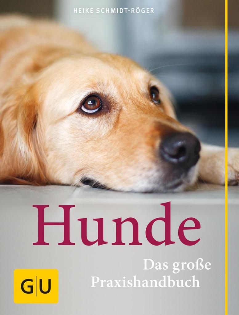Praxishandbuch Hunde von Graefe und Unzer Verlag