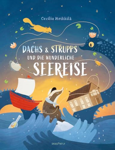 Dachs & Strupps und die wunderliche Seereise: Ein Bilderbuch aus Schweden ab 4 Jahren über Heimatsuche und den Wert von Freundschaft | Von einer der Illustratorinnen der Mumin-Geschichten