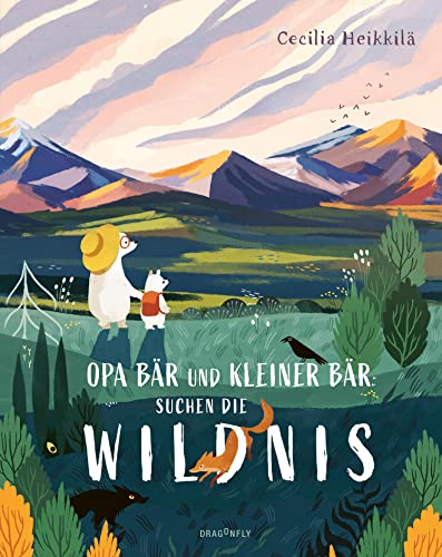 Opa Bär und Kleiner Bär suchen die Wildnis: Ein Bilderbuch aus Schweden ab 4 Jahren über das Schützen von Natur und Umwelt | Von einer der Illustratorinnen der Mumin-Geschichten Opa Bär und Kleiner Bär suchen die Wildnis: Ein Bilderbuch aus Schweden ab 4 Jahren über das Schützen von Natur und Umwelt | Von einer der Illustratorinnen der Mumin-Geschichten