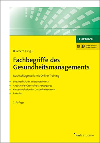 Fachbegriffe des Gesundheitsmanagements: Nachschlagewerk mit Online-Training (NWB Studium Betriebswirtschaft) von NWB Verlag