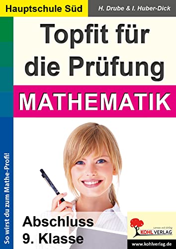 Topfit für die Prüfung - Mathematik: Ausgabe Hauptschule Süd