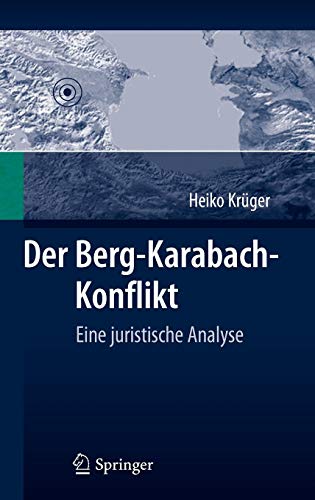 Der Berg-Karabach-Konflikt: Eine juristische Analyse von Springer