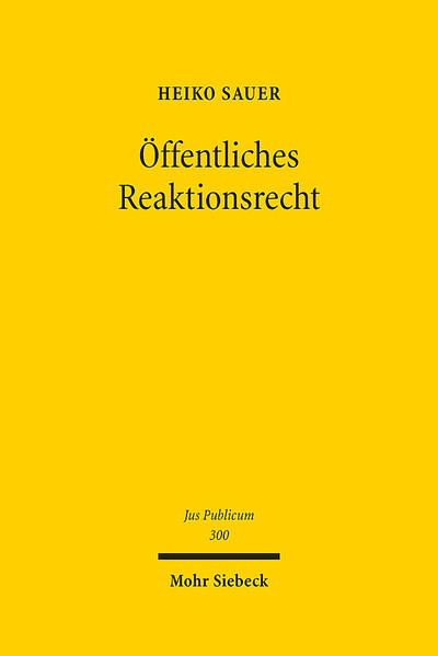 Öffentliches Reaktionsrecht von Mohr Siebeck GmbH & Co. K