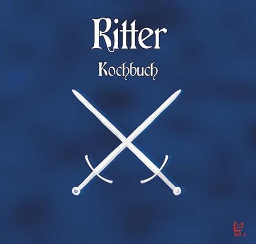 Das Ritter-Kochbuch