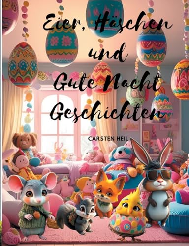 Eier, Häschen und Gute Nacht Geschichten von BoD – Books on Demand