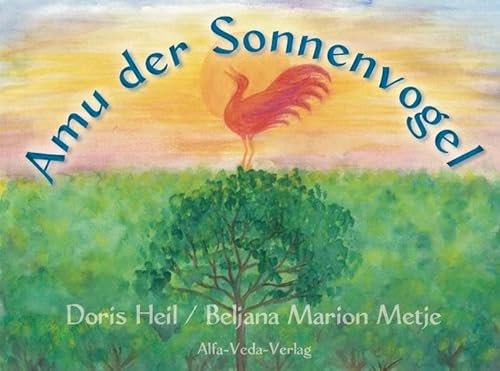 Amu der Sonnenvogel