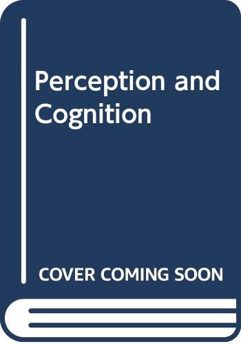 Perception and Cognition von University of California Press