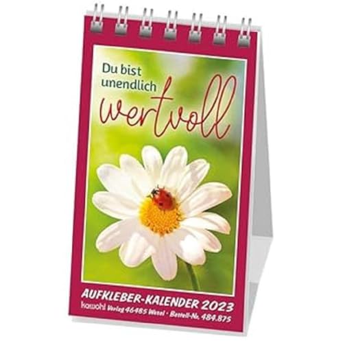 Du bist unendlich wertvoll 2023: Mini-Aufkleber-Kalender Du bist unendlich wertvoll 2023: Mini-Aufkleber-Kalender