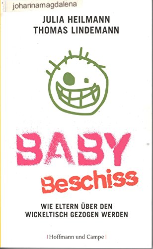 Babybeschiss: Wie Eltern über den Wickeltisch gezogen werden