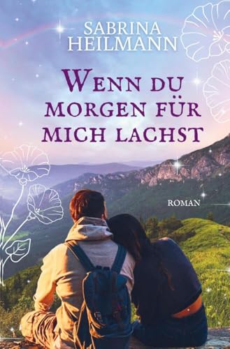 Wenn du morgen für mich lachst von tolino media