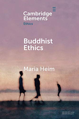 Buddhist Ethics (Elements in Ethics) von Cambridge University Press