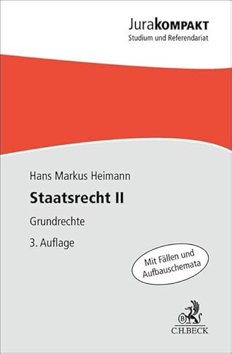 Staatsrecht II: Grundrechte (Jura kompakt) von C.H.Beck