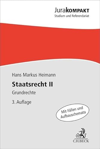 Staatsrecht II: Grundrechte (Jura kompakt)