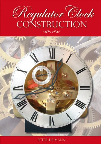 Regulator Clock Construction von Special Interest Model Books