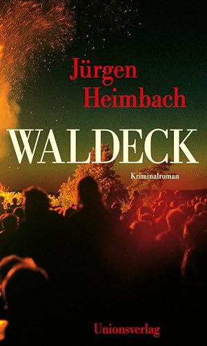 Waldeck: Kriminalroman