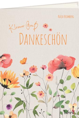 Kleiner Gruß - Dankeschön (Geschenkhefte Kleiner Gruß) von Lahn-Verlag GmbH