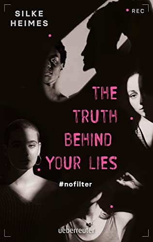 The truth behind your lies: #nofilter