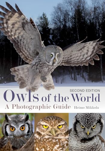 Owls of the World: A Photographic Guide