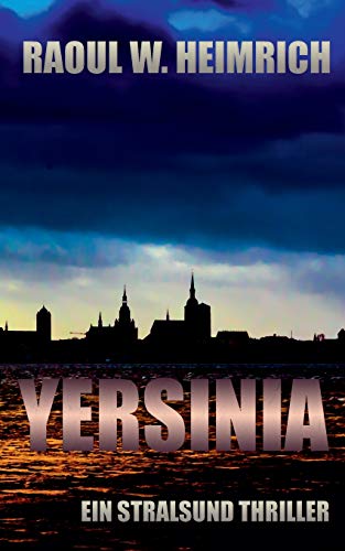 Yersinia: Ein Stralsund Thriller