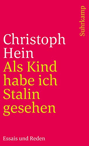 Als Kind habe ich Stalin gesehen: Essais und Reden (suhrkamp taschenbuch)