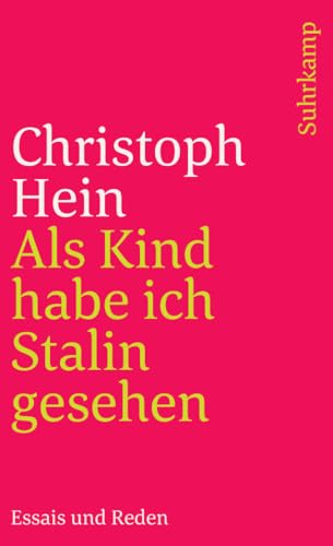 Als Kind habe ich Stalin gesehen: Essais und Reden (suhrkamp taschenbuch)