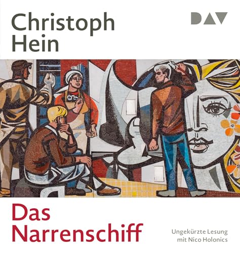 Das Narrenschiff: Ungekürzte Lesung mit Nico Holonics (2 mp3-CDs) von Der Audio Verlag