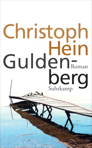 Guldenberg: Roman (suhrkamp taschenbuch)