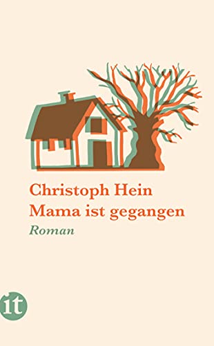 Mama ist gegangen: Roman (insel taschenbuch)