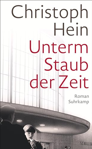 Unterm Staub der Zeit: Roman | Eine Jugend im Schatten des Mauerbaus von Suhrkamp Verlag