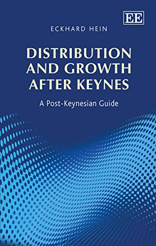 Distribution and Growth After Keynes: A Post-Keynesian Guide von Edward Elgar Publishing
