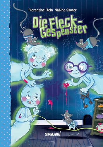 Die Fleck-Gespenster: Lustiges Erstlesebuch über Marmelade und Selbstliebe Die Fleck-Gespenster: Lustiges Erstlesebuch über Marmelade und Selbstliebe